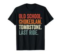 Funny Old School Chokeslam Tombstone Last Ride Vintage T-Shirt