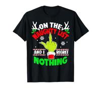 Funny On The List Of Naughty And I Regret Nothing Christmas T-Shirt