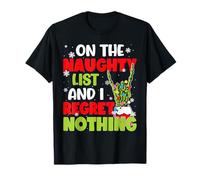 Funny On The List Of Naughty And I Regret Nothing Christmas T-Shirt