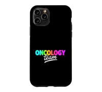 Funny Oncology Team Saying Celebrating Medical Pride Case for iPhone 11 Pro