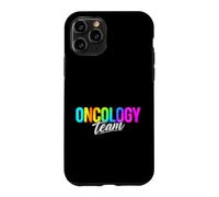 Funny Oncology Team Saying Celebrating Medical Pride Case for iPhone 11 Pro