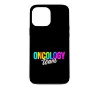 Funny Oncology Team Saying Celebrating Medical Pride Case for iPhone 13 Pro Max