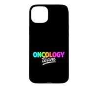 Funny Oncology Team Saying Celebrating Medical Pride Case for iPhone 15 Plus