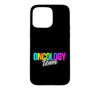Funny Oncology Team Saying Celebrating Medical Pride Case for iPhone 15 Pro Max