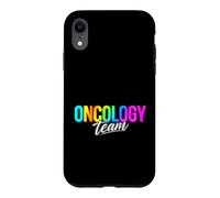 Funny Oncology Team Saying Celebrating Medical Pride Case for iPhone XR