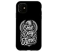Funny One Day at a Time Saying Phoenix Wings Case for iPhone 11