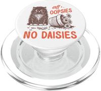 Funny Oops Cat Knocks Over Plant Shirt No Daisies Sarcastic PopSockets PopGrip for MagSafe