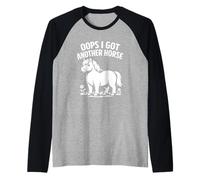 Funny Oops I Got Another Horse Raglan Baseball Tee
