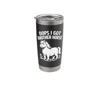 Funny Oops I Got Another Horse Stainless Steel Insulated Tumbler