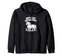 Funny Oops I Got Another Horse Zip Hoodie