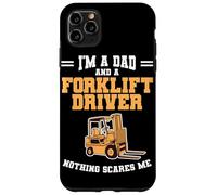 Funny Operator Constructor I'm A Dad And A Forklift Driver Case for iPhone 11 Pro Max