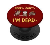 Funny Opossum Fake Death Meme. Sorry Can't I'm Dead PopSockets Adhesive PopGrip