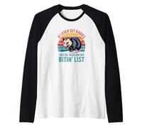 Funny Opossum If I Ever Get Rabies Bitin' List Raglan Baseball Tee