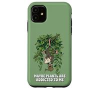 Funny Opossum Meme Maybe Plants are Addicted to Me Case for iPhone 11