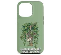 Funny Opossum Meme Maybe Plants are Addicted to Me Case for iPhone 13 Pro