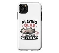 Funny Opossum Playing Dead Is a Valid Strategy Case for iPhone 11 Pro Max