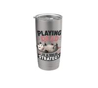 Funny Opossum Playing Dead is a Valid Strategy Stainless Steel Insulated Tumbler