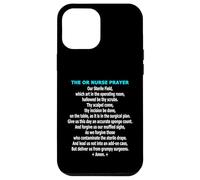 Funny OR Nurse Prayer Operating Room Scrub Team Humor Case for iPhone 12 Pro Max