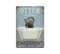Funny Otter Decor Otter Co. Bath Soap Wash Your Paws Vintage Bathroom and Bathtub Metal Tin Sign for Farm Home Bar Man Cave Retro Wall Art Poster Sign Accessories 8x12inch