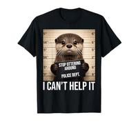 Funny Otter Mugshot Stop Ottering Around I Cant Help It T-Shirt
