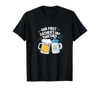 Funny Our First Father's Day Together | 1st Father's Day T-Shirt