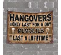 Funny Outdoor Decor Memories Last A Lifetime: Hangovers Only Last A Day Tapestry Hanging Decorations For Bedroom Men Cave Decor(75X100CM)