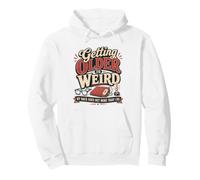 Funny Over the Hill Birthday Baby Boomer Getting Older Pullover Hoodie