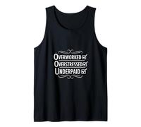 Funny Overworked Overstressed Underpaid Checklist Tank Top