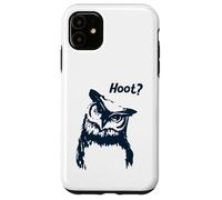 Funny Owl “Hoot?” Quirky Owl Illustration Bird Lovers Case for iPhone 11