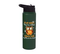 Funny Owl Quote, Stop Asking Why I'm Crazy, Owl Joke Lover Stainless Steel Insulated Water Bottle