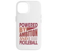 Funny Paddle Sport Powered by Ambition And Pickleball Case for iPhone 14