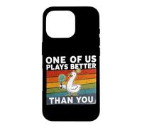 Funny Padel Duck One Of Us Plays Better Than You Padel Case for iPhone 16 Pro