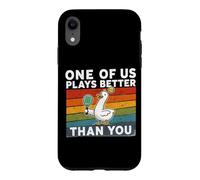 Funny Padel Duck One Of Us Plays Better Than You Padel Case for iPhone XR