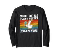 Funny Padel Duck One of Us Plays Better Than You Padel Long Sleeve T-Shirt