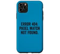 Funny Padel T-Shirt Gift UK Error 404 Padel Match Not Found Case for iPhone 11 Pro Max