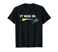 Funny Padel Tennis Pun - It was in - Quote for Padel T-Shirt