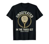 Funny Padel Tennis Shirt Undefeated Third Set Bar Retro T-Shirt