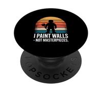 Funny Painter I Paint Walls Not Masterpieces Retro PopSockets Adhesive PopGrip