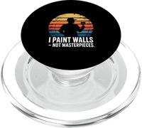 Funny Painter I Paint Walls Not Masterpieces Retro PopSockets PopGrip for MagSafe