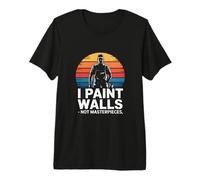 Funny Painter I Paint Walls Not Masterpieces Retro Premium T-Shirt