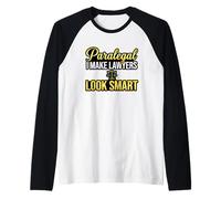Funny Paralegal I Make Lawyers Look Smart Legal Clerk Raglan Baseball Tee