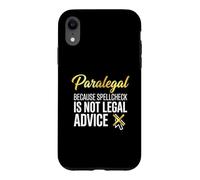 Funny Paralegal Spellcheck Is Not Legal Advice Case for iPhone XR