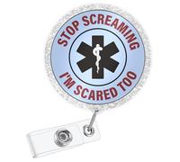 Funny Paramedic Badge Reel, Stop Screaming I'm Scared Too Retractable Badge Holder with Clip, Emergency Gifts for EMT EMS ER Nurse Medical Assistant Medical Worker