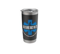 Funny Paramedic EMT EMS First Responder Rub Some Dirt on It Stainless Steel Insulated Tumbler