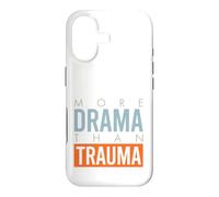 Funny Paramedic EMT More drama than trauma Case for iPhone 17