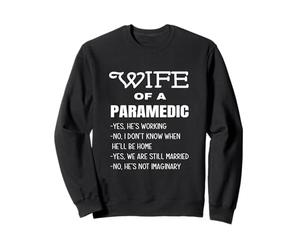Funny Paramedic Wife Answers To Common Questions EMS Wives Sweatshirt