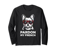 Funny Pardon My French Frenchie Bulldog Dog Lover Long Sleeve T-Shirt