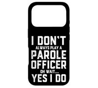 Funny Parole Officer Costume Correctional Supervision Agent Case for iPhone 17 Pro