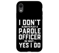 Funny Parole Officer Costume Correctional Supervision Agent Case for iPhone XR