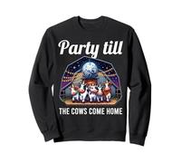 Funny Party Till The Cows Come Home Cow Pun Farm Lover Sweatshirt